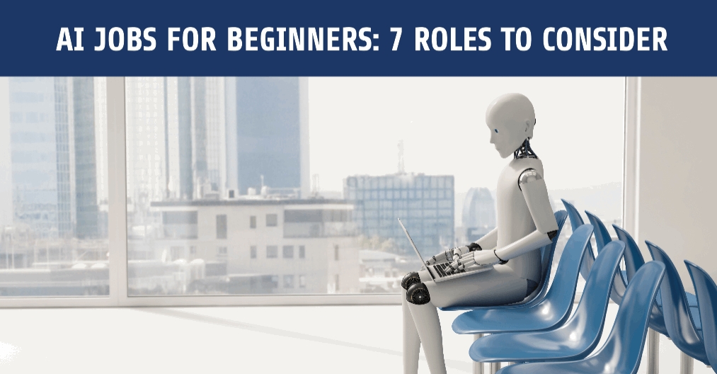 AI jobs for beginners